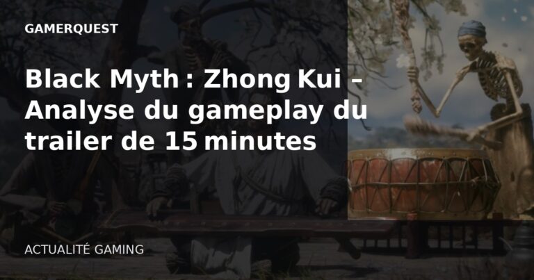 Black Myth : Zhong Kui – Analyse du gameplay du trailer de 15 minutes - GamerQuest